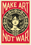 Shepart FAIREY (Obey Giant) - Make Art Not War